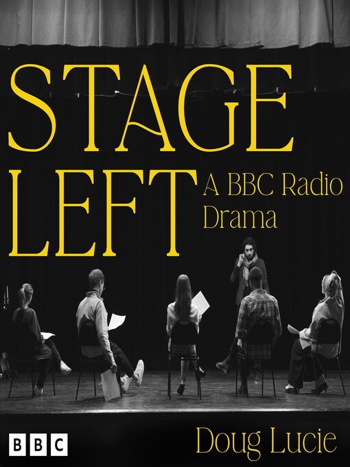 Title details for Stage Left by Doug Lucie - Available